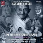 My Favourites - Mahatma Gandhi - Sabir Khan Song Download